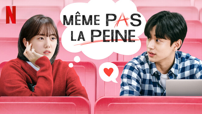 Même pas la peine (2021) - Netflix | Flixable