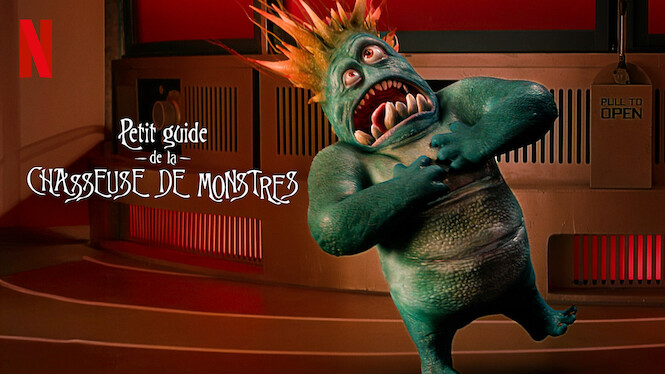 Petit guide de la chasseuse de monstres (2020) - Netflix | Flixable